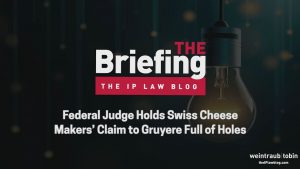 Federal Judge Holds Swiss Cheese Makers' Claim to Gruyere Full of Holes