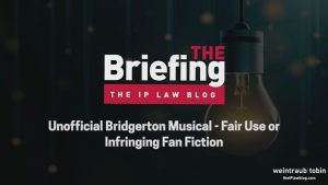 Unofficial Bridgerton Musical. Fair Use or Infringing Fan Fiction